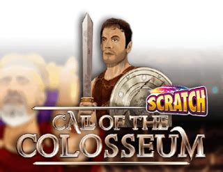 Play Scratch Call of the Colosseum .